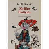 Kediler Padişahı - Tahir Alangu - Yapı Kredi Yayınları