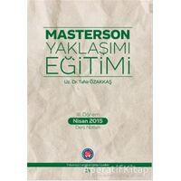 Masterson Yaklaşımı Eğitimi - Tahir Özakkaş - Psikoterapi Enstitüsü