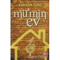 Mü’min Ev - Nureddin Yıldız - Tahlil Yayınları
