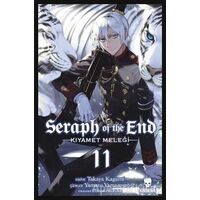 Seraph of the End - Kıyamet Meleği 11 - Takaya Kagami - Kurukafa Yayınevi
