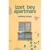 İzzet Bey Apartmanı - Mehmet Yılmaz - Roza Yayınevi