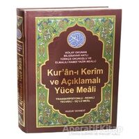 Kuran-ı Kerim ve Açıklamalı Yüce Meali (Rahle Boy - Kod: 077) - Kolektif - Huzur Yayınevi