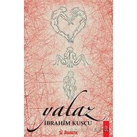 Yalaz - İbrahim Kuşçu - Dramatik Yayınları