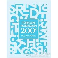 Türk Dini Musikisinin 200ü - Mustafa Demirci - Otto Yayınları