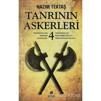 Tanrının Askerleri 4 - Nazım Tektaş - Hayat Yayınları