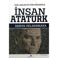 İnsan Atatürk - Derya Yelkenkaya - Bizim Kitaplar Yayınevi