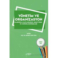 Yönetim ve Organizasyon Alanında Uluslararası Araştırma ve Değerlendirmeler - Aralık 2023