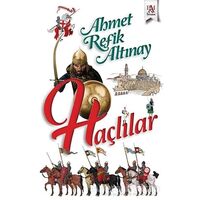 Haçlılar - Ahmet Refik Altınay - Panama Yayıncılık