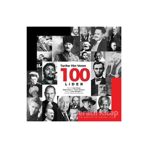 Tarihe Yön Veren 100 Lider - Doğan Hızlan - Hürriyet Kitap