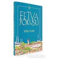 Fetva Yokuşu - Durali Yılmaz - Mihrabad Yayınları