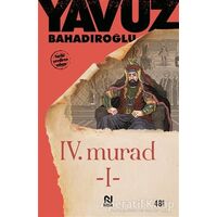 4. Murad Cilt: 1 - Yavuz Bahadıroğlu - Nesil Yayınları