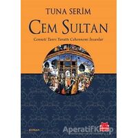 Cem Sultan - Tuna Serim - Kırmızı Kedi Yayınevi