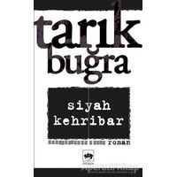 Siyah Kehribar - Tarık Buğra - Ötüken Neşriyat