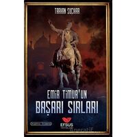 Emir Timurun Başarı Sırları - Tarkan Suçıkar - Efsus Yayınları