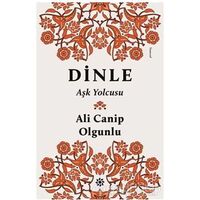 Dinle Aşk Yolcusu - Ali Canip Olgunlu - Doğan Novus