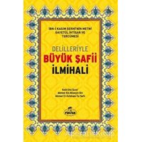 Delilleriyle Büyük Şafii İlmihali (Ciltli, Şamua) - Ahmed bin Hüseyin bin - Ravza Yayınları