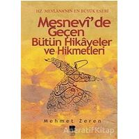 Mesnevi’de Geçen Bütün Hikayeler ve Hikmetleri - Mehmet Zeren - Bilge Kültür Sanat