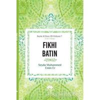 Fıkhı Batın - Seyda Muhammed Emin Er - Mevsimler Kitap