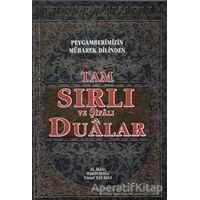 Tam Sırlı ve Şifalı Dualar (Kod: B 52) - Yusuf Tavaslı - Tavaslı Yayınları