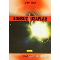 Sonsuz Uzaylar - Taşkın Tuna - Boğaziçi Yayınları