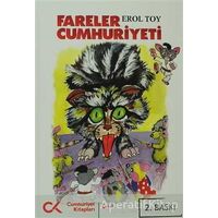 Fareler Cumhuriyeti - Erol Toy - Cumhuriyet Kitapları