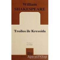Troilos ile Kressida - William Shakespeare - Mitos Boyut Yayınları