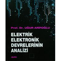 Elektrik Elektronik Devrelerinin Analizi Alfa Yayınları Ders Kitapları