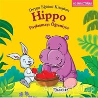 Hippo Paylaşmayı Öğreniyor - Kolektif - Teleskop Popüler Bilim