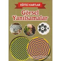 Görsel Yanılsamalar - Eğitici Kartlar - Kolektif - Teleskop Popüler Bilim