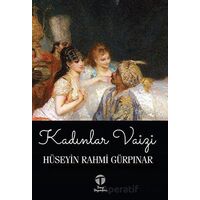 Kadınlar Vaizi - Hüseyin Rahmi Gürpınar - Tema Yayınları