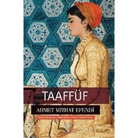 Taaffüf - Ahmet Mithat Efendi - Tema Yayınları