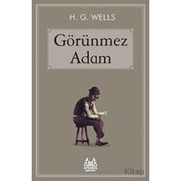 Görünmez Adam - H. G. Wells - Arkadaş Yayınları