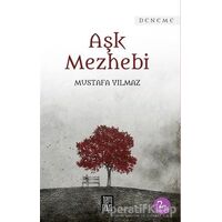 Aşk Mezhebi - Mustafa Yılmaz - Temmuz Yayınları