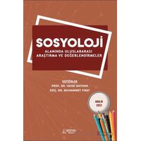 Sosyoloji Alanında Uluslararası Araştırma ve Değerlendirmeler - Aralık 2023