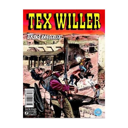 Tex Willer Sayı 14 Teksas Rangerleri - Mauro Boselli - Lal Kitap