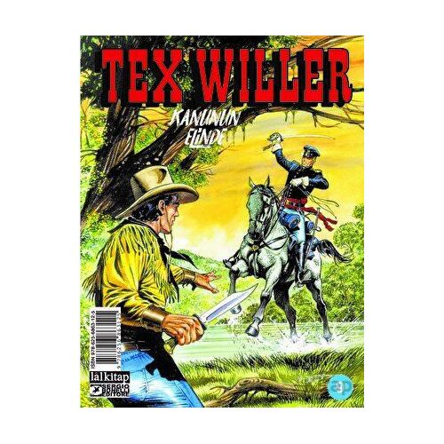 Tex Willer Sayı 9 - Kanunun Elinde - Mauro Boselli - Lal Kitap