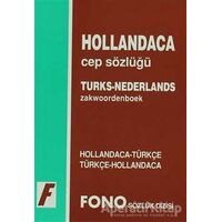 Hollandaca / Türkçe - Türkçe / Hollandaca Cep Sözlüğü - Kolektif - Fono Yayınları