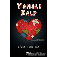 Yamalı Kalp - Dilek Pehlivan - Gece Kitaplığı