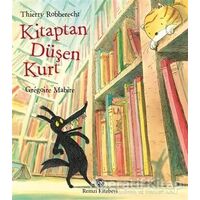 Kitaptan Düşen Kurt - Thierry Robberecht - Remzi Kitabevi