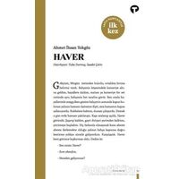 Haver - Ahmet İhsan Tokgöz - Turkuvaz Kitap