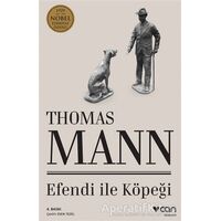 Efendi İle Köpeği - Thomas Mann - Can Yayınları