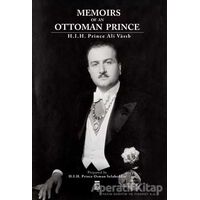Memoirs Of An Ottoman Prince - Ali Vasıb Efendi - Timaş Publishing