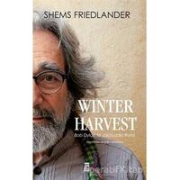 Winter Harvest - Shems Friedlander - Timaş Publishing