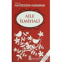 Aile İlmihali - Hayreddin Karaman - Timaş Yayınları