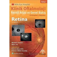 Klinik Oftalmoloji Renkli Atlas ve Genel Bakış Retina - Christopher J. Rapuano - EMA Tıp Kitabevi