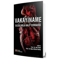 Vakayiname Olgularla Kalp Cerrahisi - Kolektif - İstanbul Tıp Kitabevi