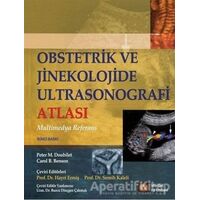 Obstetrik ve Jinekolojide Ultrasonografi Atlası - Peter M. Doubilet - İstanbul Tıp Kitabevi