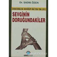 Sevginin Doruğundakiler - Sadık Özen - Ozan Yayıncılık