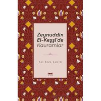 Zeynuddin El-Keşşide Kavramlar - Ali Rıza Şahin - Kitabe Yayınları