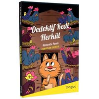 Dedektif Kedi Herkül Kümeste Panik - Christian Grenier - Tonguç Akademi